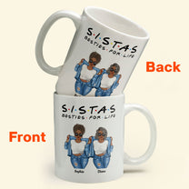 Sistas For Life - Personalized Mug