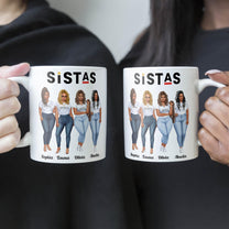 Sistas Forever  - Personalized Mug - Birthday Gift For Sistas, BFF, Black Woman