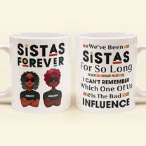 Sistas Forever - Personalized Mug