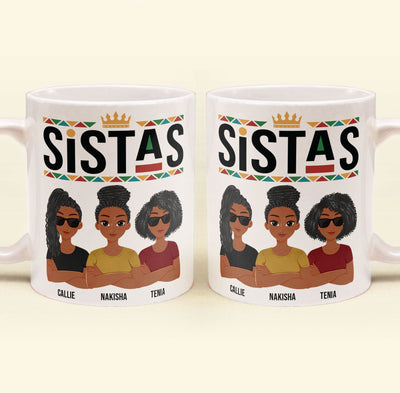 Sistas - New Version - Personalized Mug