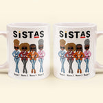 Sistas - Personalized Mug - Birthday & Christmas Gift For Sista, Sister, Soul Sister, Best Friend, BFF, Bestie, Friend