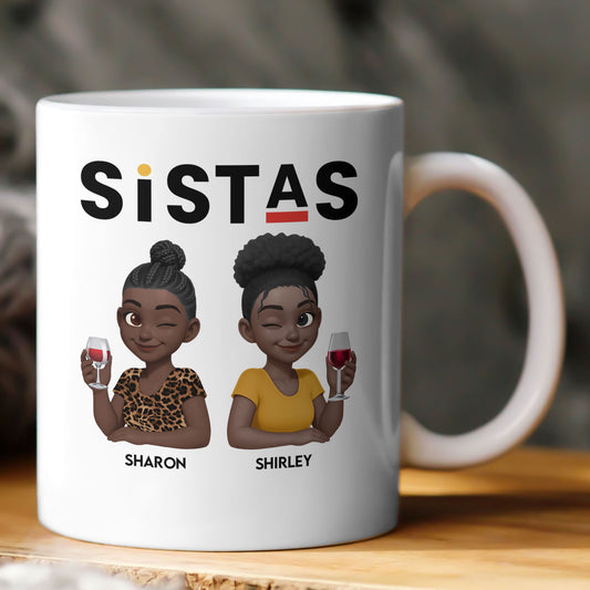 Sistas - Soul Sisters - 3D New Version - Personalized Mug