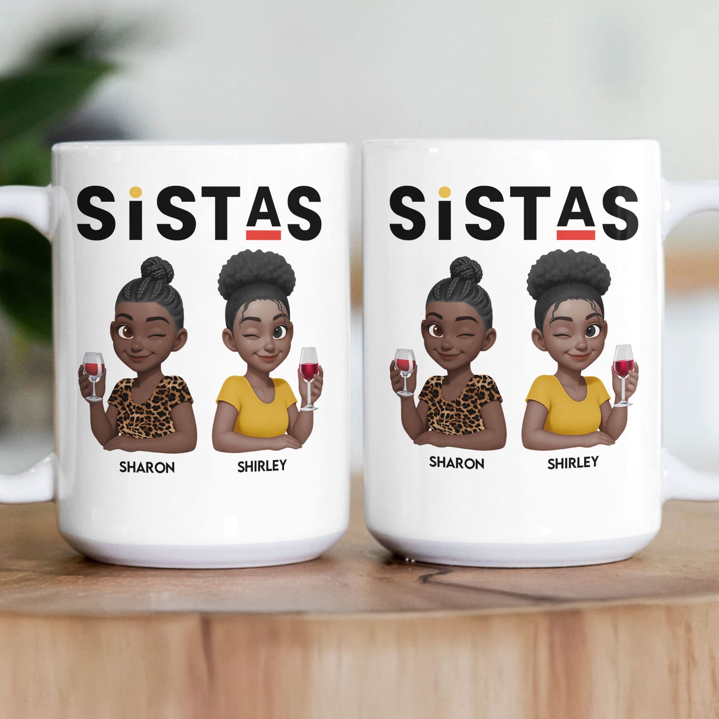Sistas - Soul Sisters - 3D New Version - Personalized Mug