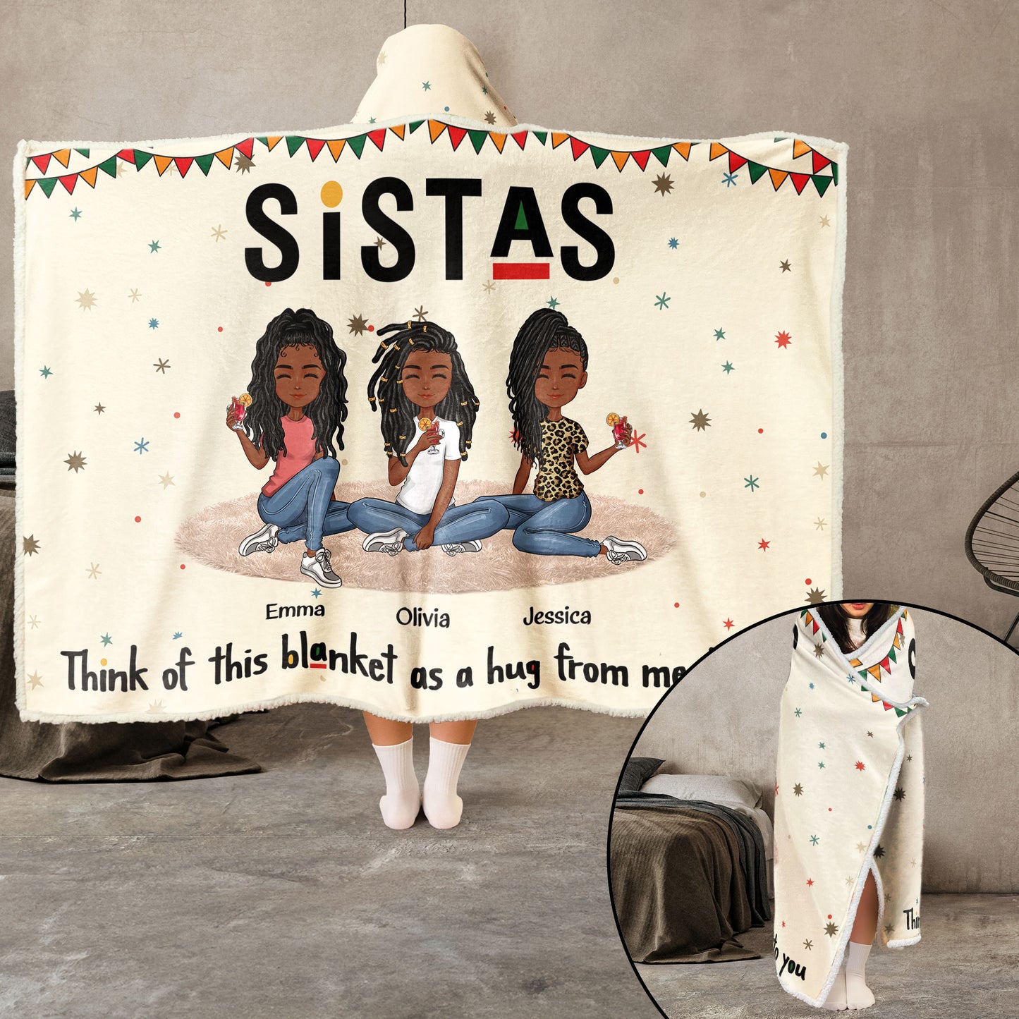 Sistas Think Of This Blanket As A Hug - Personalized Wearable Blanket Hoodie