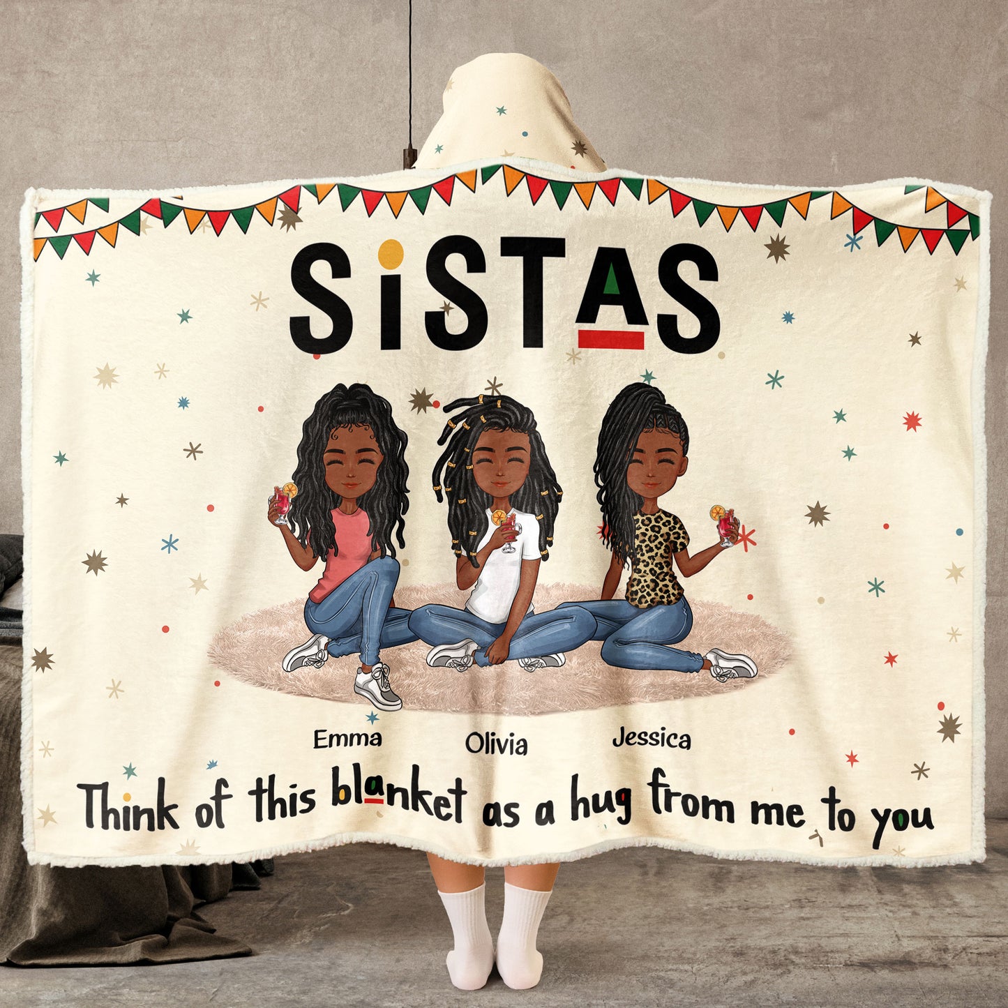 Sistas Think Of This Blanket As A Hug - Personalized Wearable Blanket Hoodie