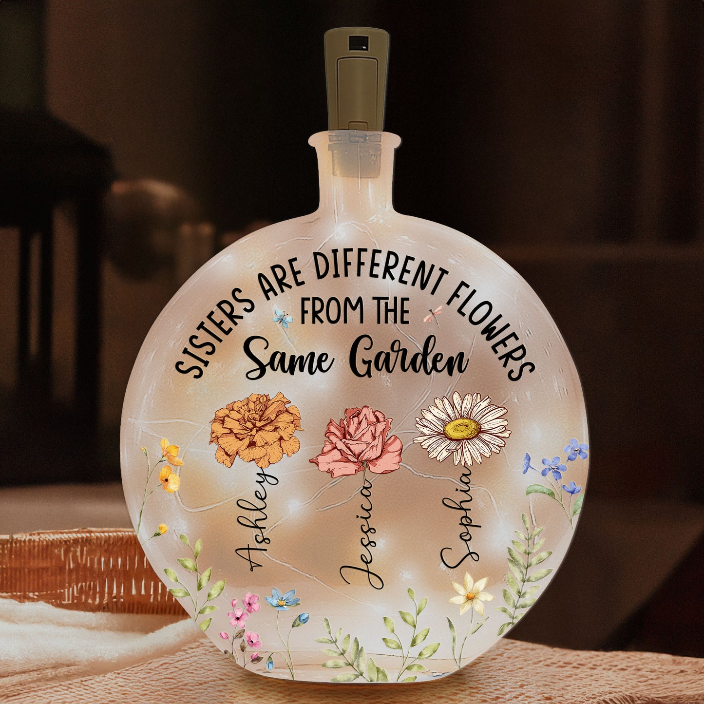 Sister Are Different Flowers - Personalized Round Flat Bottle Light