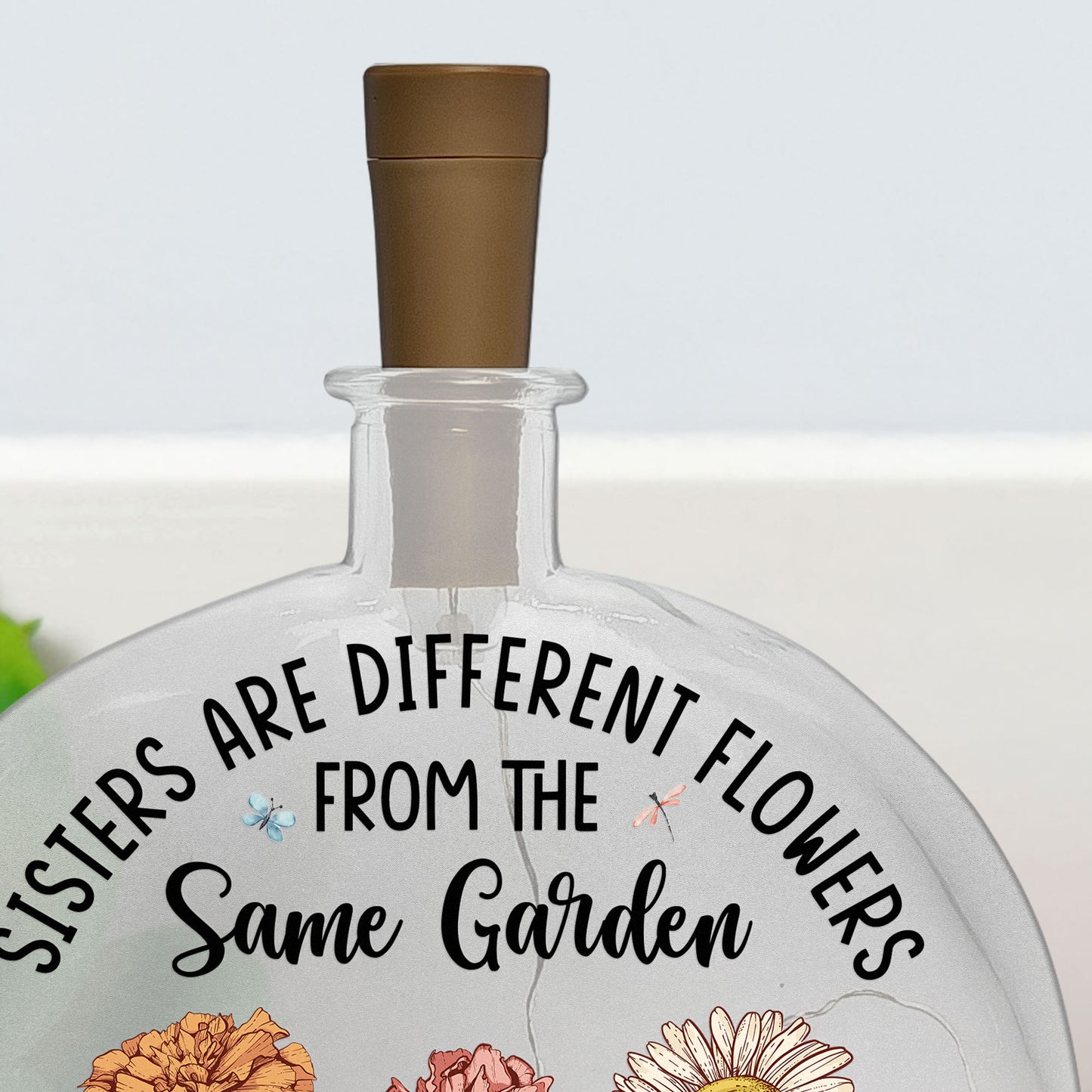 Sister Are Different Flowers - Personalized Round Flat Bottle Light
