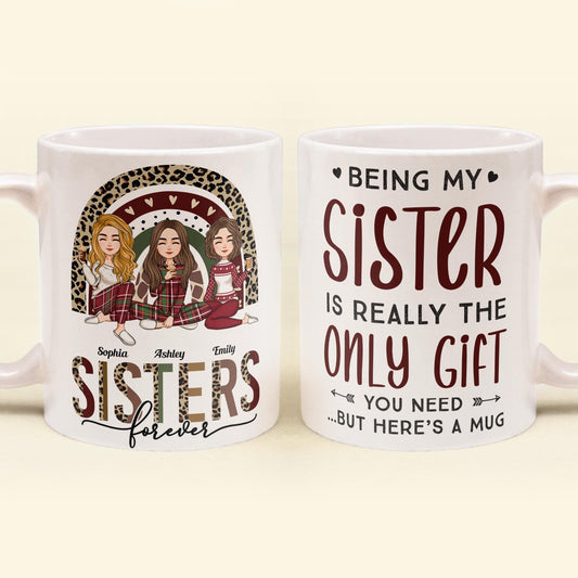 Sister - Here's A Mug - Personalized Mug - Christmas, New Year, Loving Gift For Sistas, Sister, Besties, Best Friends, Soul Sisters