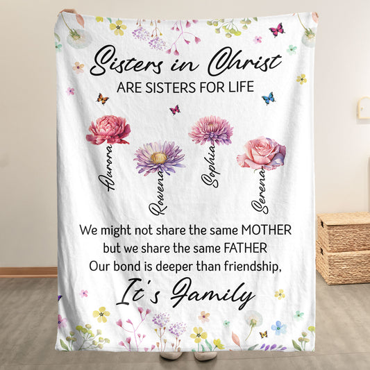 Sisters In Christ Are Sisters For Life - Faith Friendship - Personalized Blanket