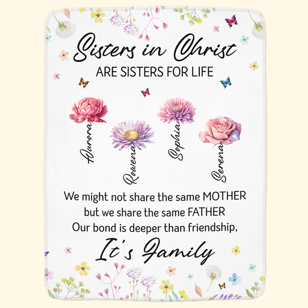 Sisters In Christ Are Sisters For Life - Faith Friendship - Personalized Blanket