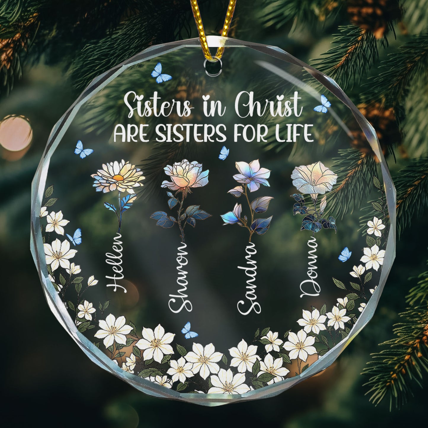 Sister In Christ Are Sisters For Life - Personalized Glass Ornament
