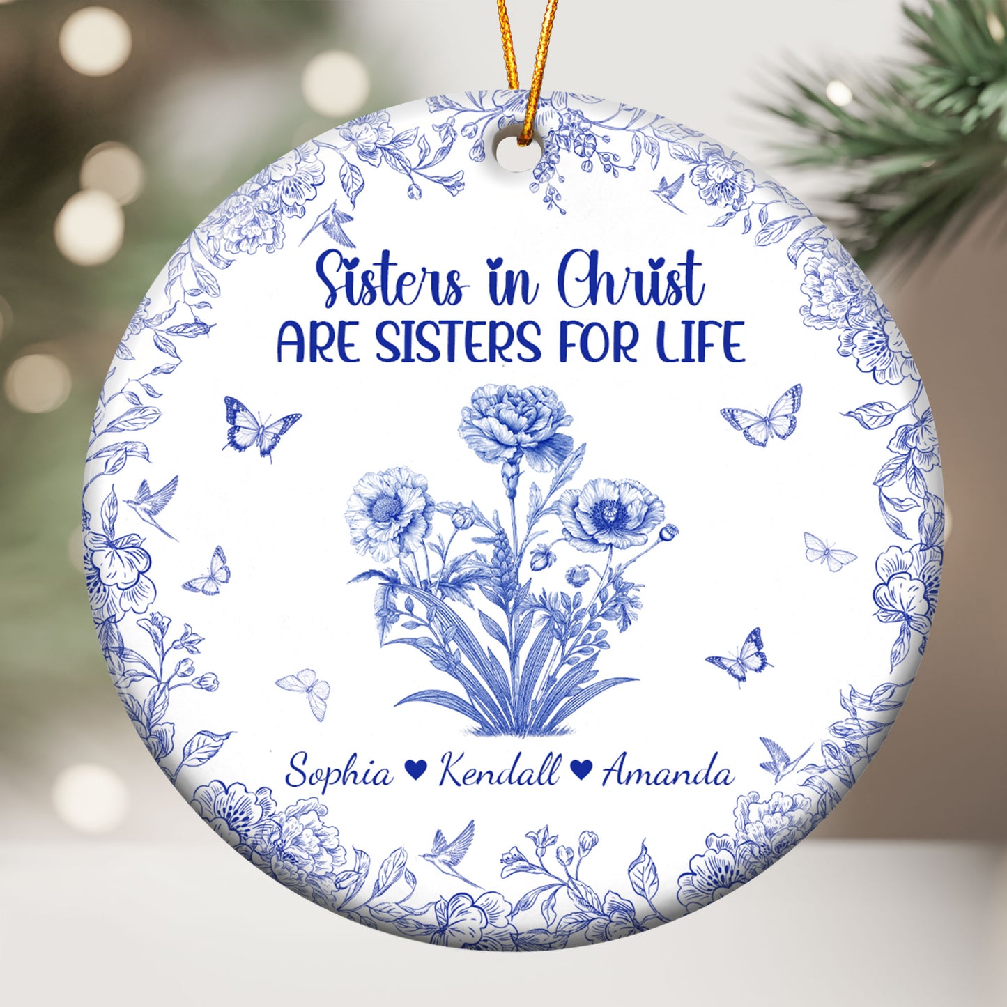 Sister In Christ Are Sisters For Life Toile De Jouy - Personalized Ceramic Ornament