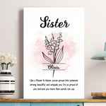 Sister Like A Flower In Bloom - Personalized Poster/Canvas