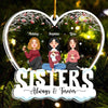 Sisters - Always &amp; Forever - Personalized Acrylic Ornament