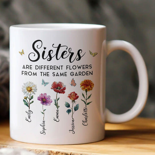 Sisters Are Different Flowers From The Same Garden Mosaic Style - Personalized Mug