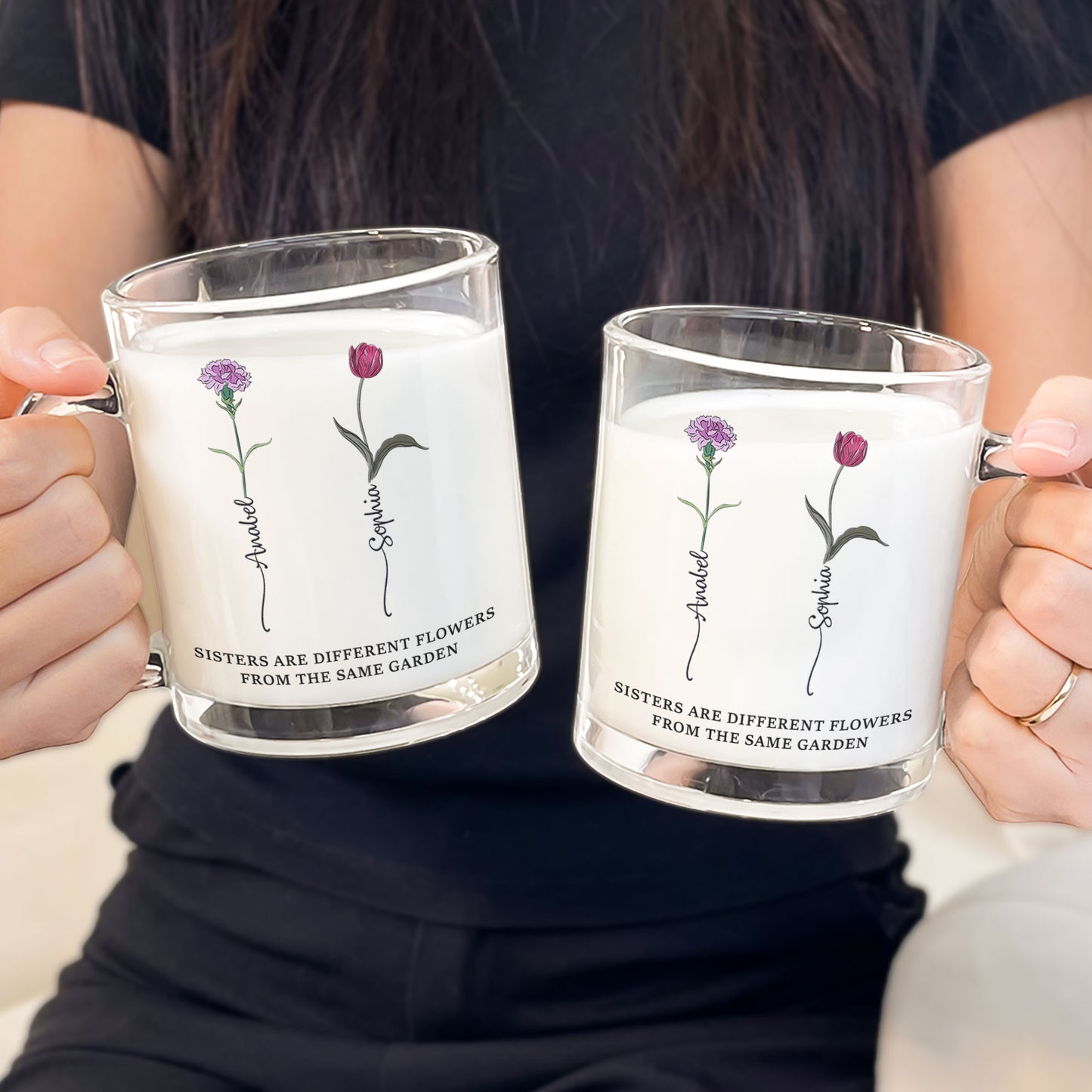 Sisters Are Different Flowers From The Same Garden - Personalized Glass Mug