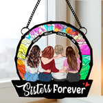 Sisters Are Forever - Personalized Window Hanging Suncatcher Ornament