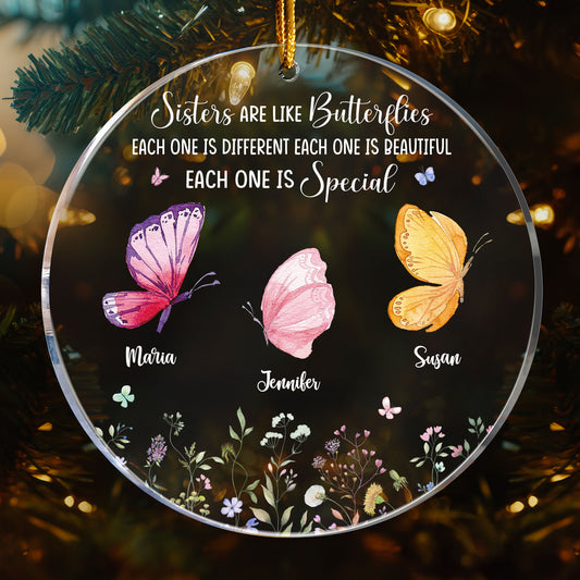 Sisters Are Like Butterflies In The Garden - Personalized Acrylic Ornament