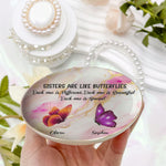 Sisters Are Like Butterflies Marble Version - Personalized Jewelry Dish