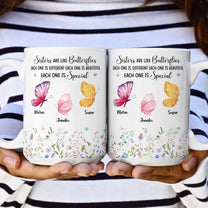 Sisters Are Like Butterflies - Personalized Mug