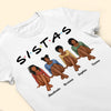 Sisters Forever New Version - Personalized Shirt