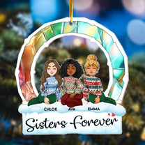 Sisters' Love Is Forever - Personalized Acrylic Ornament