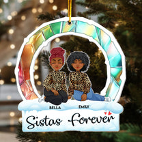 Sisters' Love Is Forever - Personalized Acrylic Ornament