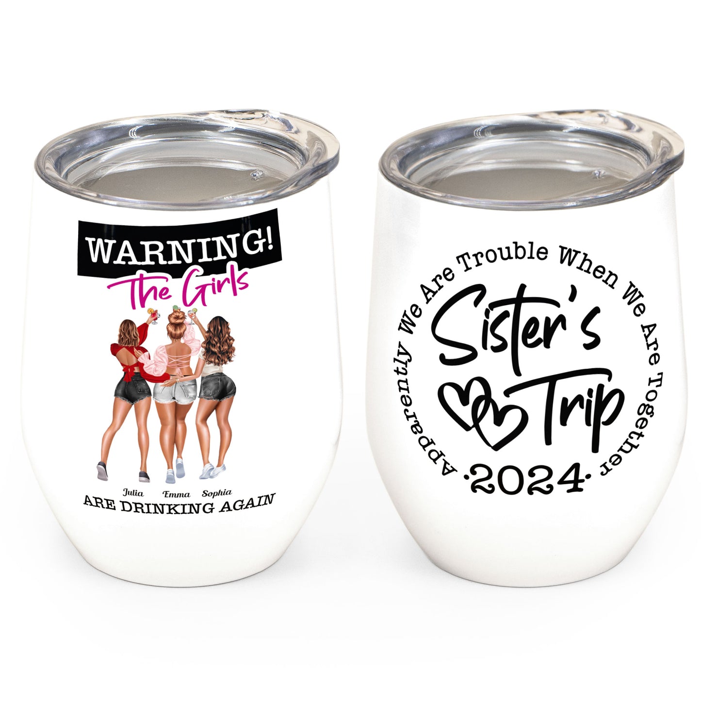 Sisters Trip - Personalized Wine Tumbler