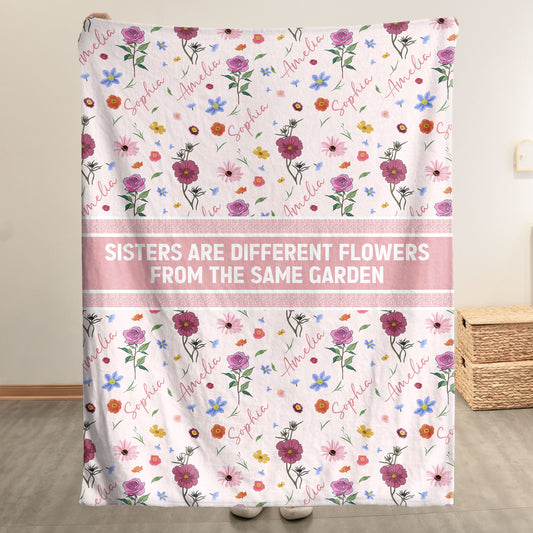 Sisters Are Flowers From The Same Garden Birthday Flowers - Personalized Blanket