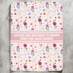 Sisters Are Flowers From The Same Garden Birthday Flowers - Personalized Blanket