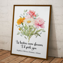 Sisters, Friends Friendship Sisterhood Birth Flower Bouquet, Gifts For Her - Personalized Poster