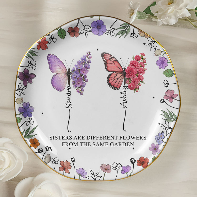 Sisters-Are-Different-Flowers-From-The-Same-Garden-Butterflies-Personalized-Jewelry-Dish-8