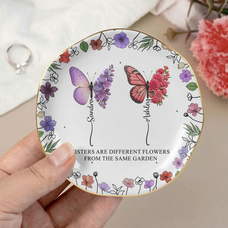 Sisters-Are-Different-Flowers-From-The-Same-Garden-Butterflies-Personalized-Jewelry-Dish-9