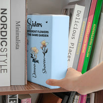 Sisters-Are-Different-Flowers-From-The-Same-Garden-Gift-For-Her-Personalized-Vase-5