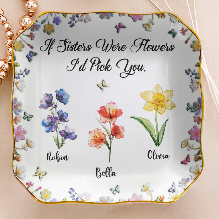 Sisters-Are-Different-Flowers-From-The-Same-Garden-Glass-Birth-Flowers-Personalized-Jewelry-Dish-3