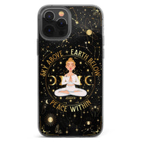 Sky Above, Earth Below, Peace Within - Personalized Clear Phone Case