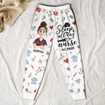 Sleep All Day Nurse All Night - Nurse Gift - Personalized Sweatpants