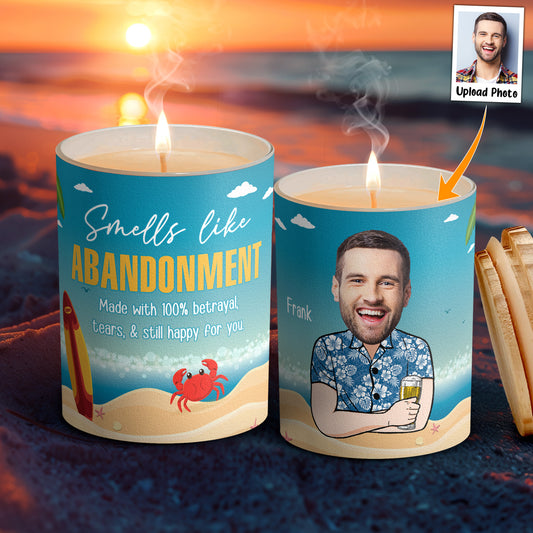 Smells Like Abandonment As A Funny Retirement Gift - Personalized Candle