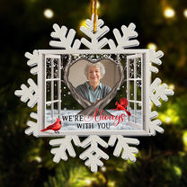 Snow Flake I'm Always With You - Personalized Acrylic Photo Ornament