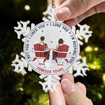 Snowflakes I Met You I Liked You I Love You - Personalized Acrylic Ornament