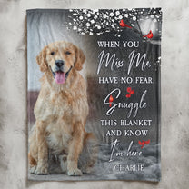 Snuggle This Blanket Memorial Pet Loss - Personalized Photo Blanket