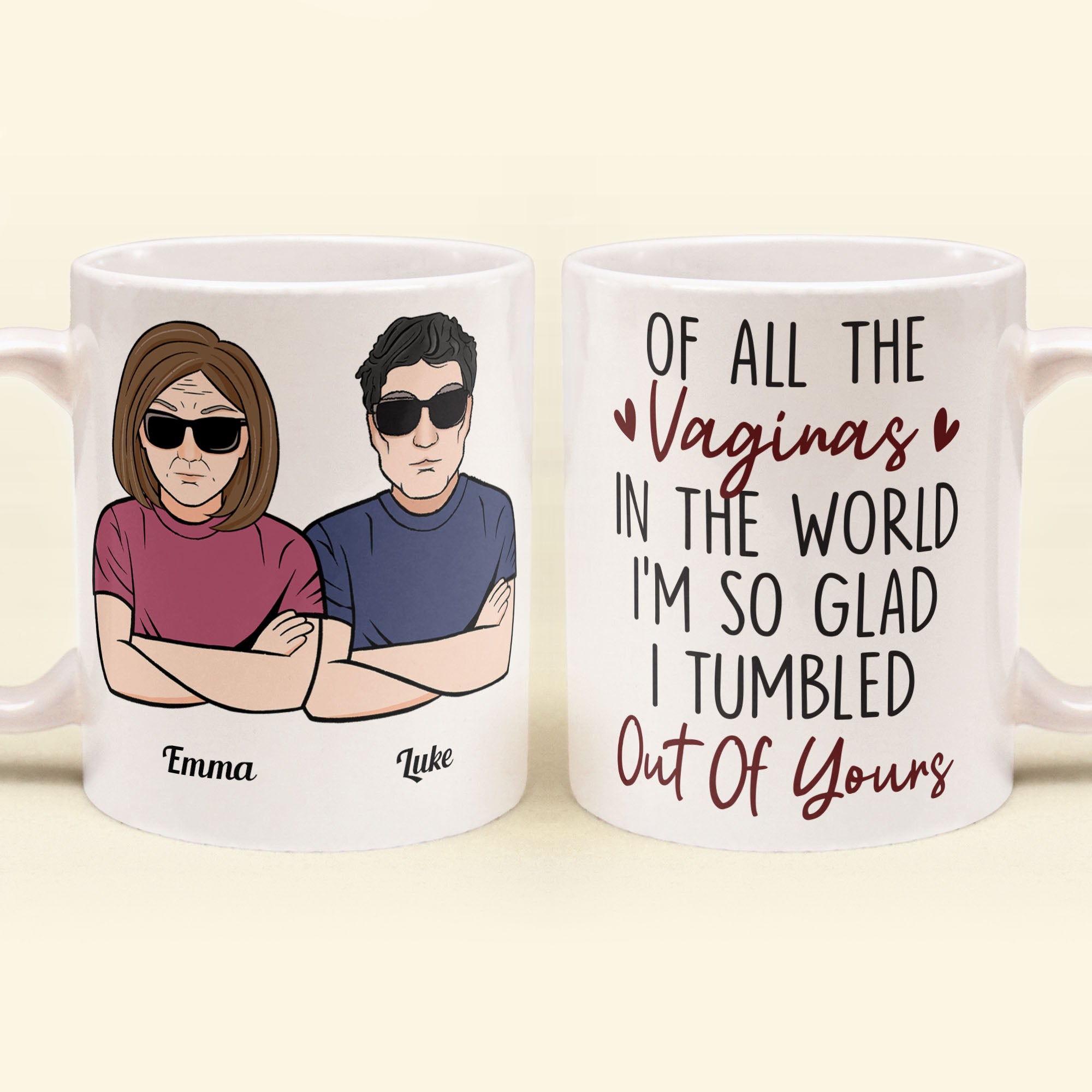 So Glad I Tumbled Out Of Yours - Personalized Mug – Macorner