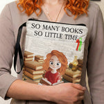 So Many Books So Little Time - Personalized Book Sleeve