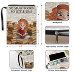 So Many Books So Little Time - Personalized Book Sleeve