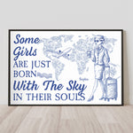 Some Girls Are Just Born With The Sky - Personalized Poster