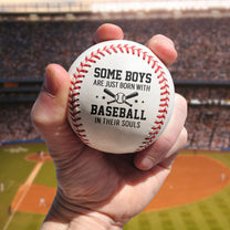 Some-Boys-Are-Just-Born-With-Baseball-In-Their-Souls-Personalized-Baseball-3