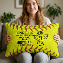 -Some-Girl-Are-Just-Born-With-Softball-In-Their-Souls-Personalized-Pillow-Cover-7