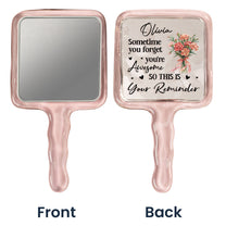 Sometime You Forget You're Awesome - Personalized Handheld Mirror