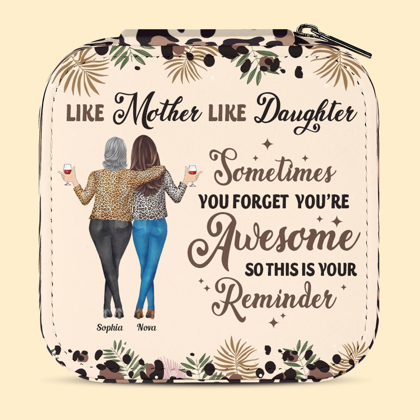 Sometimes You Forget You're Awesome For Mom Daughter - Personalized Jewelry Box