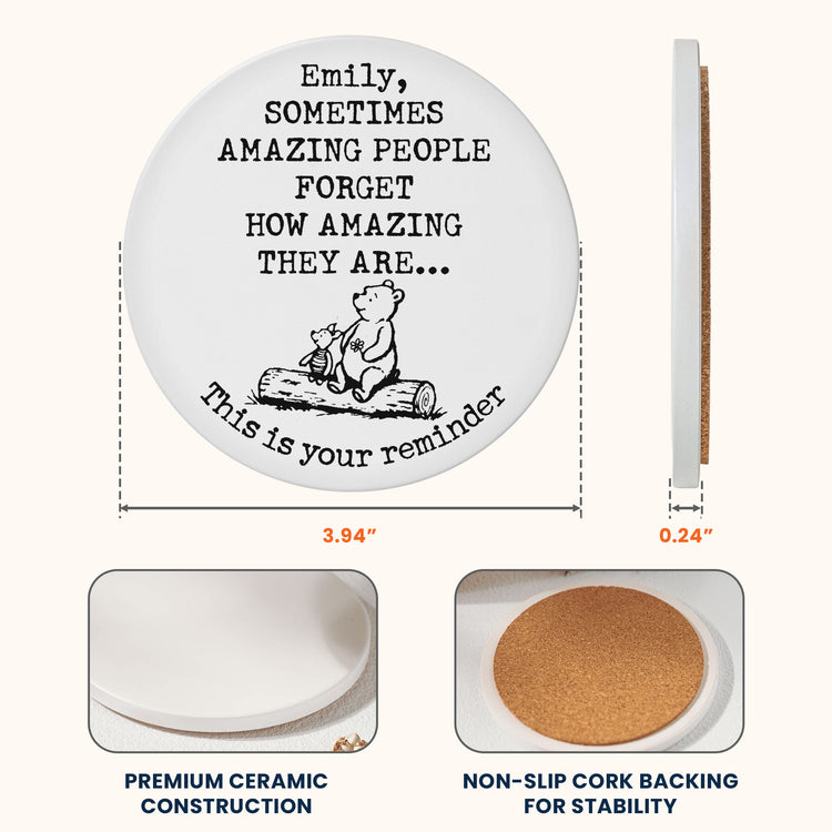 Sometimes-Amazing-People-Forget-How-Amazing-They-Are-Personalized-Coaster-7